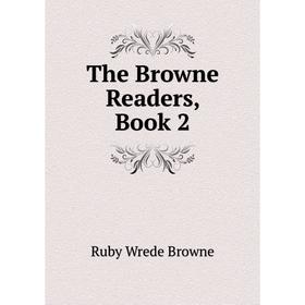 

Книга The Browne Readers, Book 2