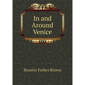 

Книга In and Around Venice
