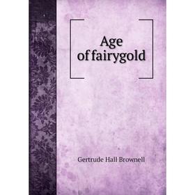 

Книга Age of fairygold