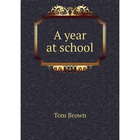 

Книга A year at school