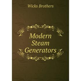 

Книга Modern Steam Generators