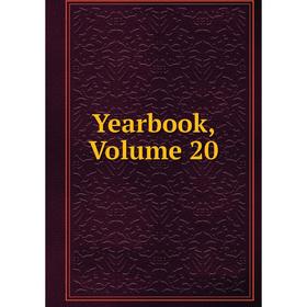 

Книга Yearbook, Volume 20