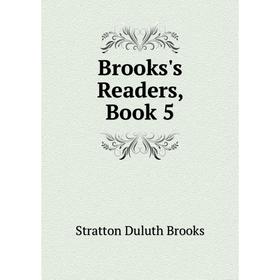 

Книга Brooks's Readers, Book 5