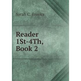 

Книга Reader 1St-4Th, Book 2