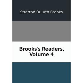 

Книга Brooks's Readers, Volume 4