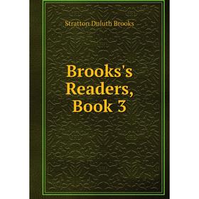 

Книга Brooks's Readers, Book 3