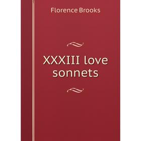 

Книга XXXIII love sonnets