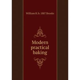 

Книга Modern practical baking