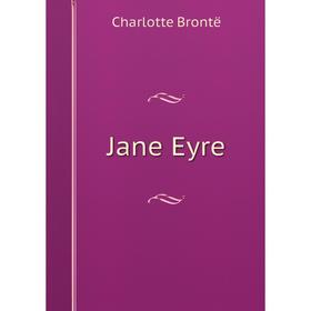 

Книга Jane Eyre