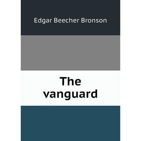 

Книга The vanguard
