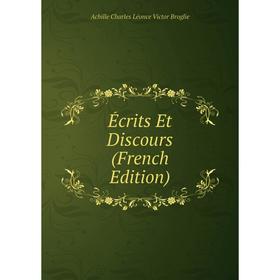 

Книга Écrits Et Discours (French Edition)