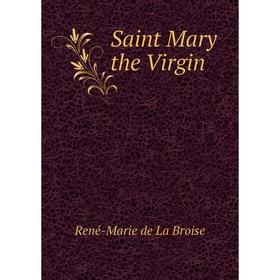 

Книга Saint Mary the Virgin