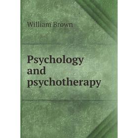 

Книга Psychology and psychotherapy