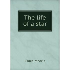

Книга The life of a star
