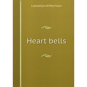 

Книга Heart bells