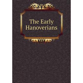 

Книга The Early Hanoverians