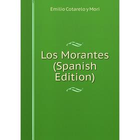 

Книга Los Morantes