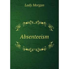 

Книга Absenteeism