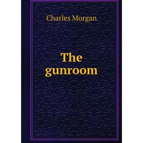 

Книга The gunroom