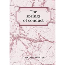 

Книга The springs of conduct