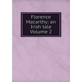 

Книга Florence Macarthy: an Irish tale Volume 2