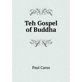 

Книга Teh Gospel of Buddha