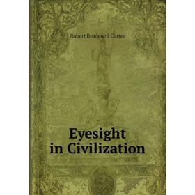 

Книга Eyesight in Civilization