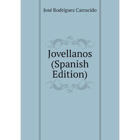 

Книга Jovellanos