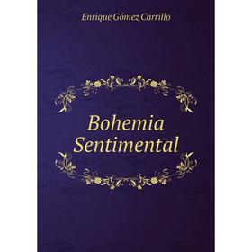 

Книга Bohemia Sentimental