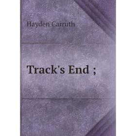 

Книга Track's End