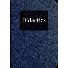 

Книга Didactics