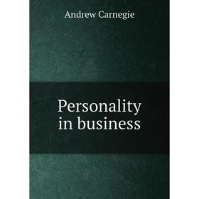 

Книга Personality in business