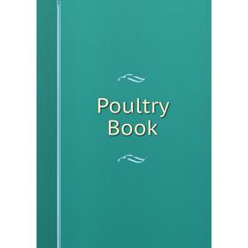 

Книга Poultry Book