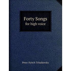 

Книга Forty Songsfor high voice