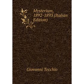 

Книга Mysterium, 1892-1893