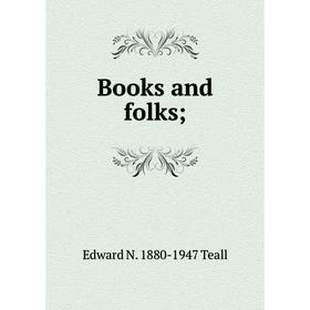 

Книга Books and folks