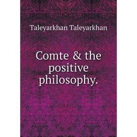 

Книга Comte & the positive philosophy.