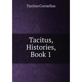 

Книга Tacitus, Histories, Book 1