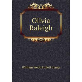 

Книга Olivia Raleigh