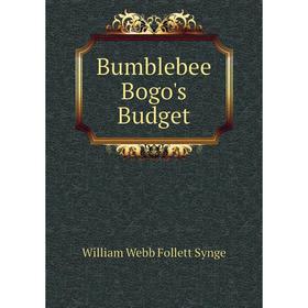 

Книга Bumblebee Bogo's Budget