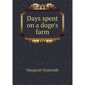 

Книга Days spent on a doge's farm