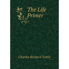 

Книга The Life Primer