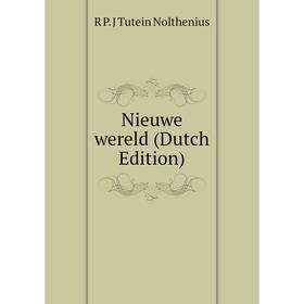 

Книга Nieuwe wereld