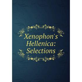 

Книга Xenophon's Hellenica: Selections