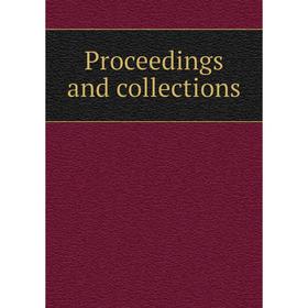

Книга Proceedings and collections