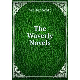 

Книга The Waverly Novels