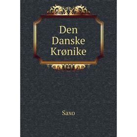 

Книга Den Danske Krønike