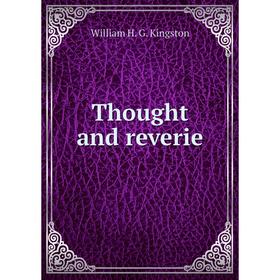 

Книга Thought and reverie
