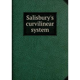 

Книга Salisbury's curvilinear system