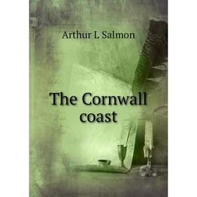 

Книга The Cornwall coast